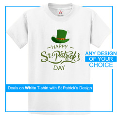 Personalised ST. Patrick's Day T-Shirt With Your Own Artwork Print On Front - White T-Shirt
